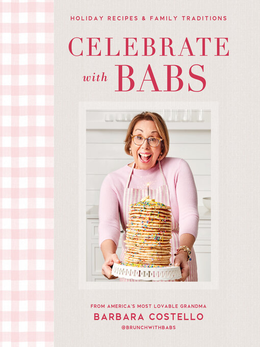 Title details for Celebrate with Babs by Barbara Costello - Available